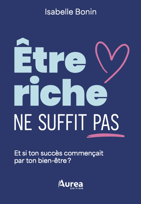 Livre - Être riche ne suffit pas